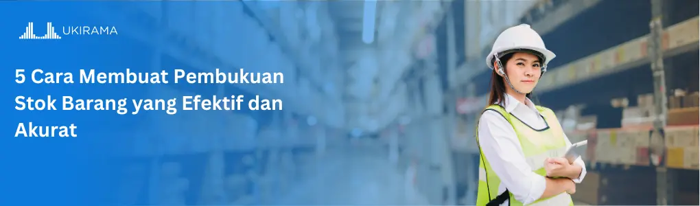 Ilustrasi Pembukuan Stok