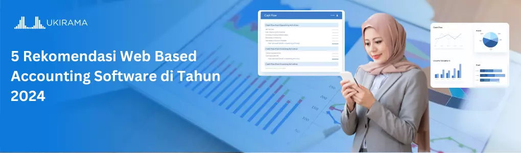 Rekomendasi Web Based Accounting Software di Tahun 2024