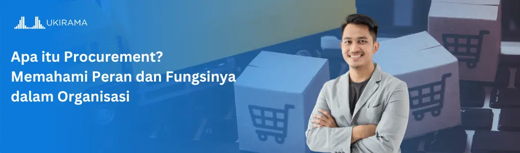 Pengertian Procurement Adalah