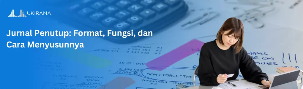 Jurnal Penutup: Format, Fungsi, dan Cara Menyusunnya