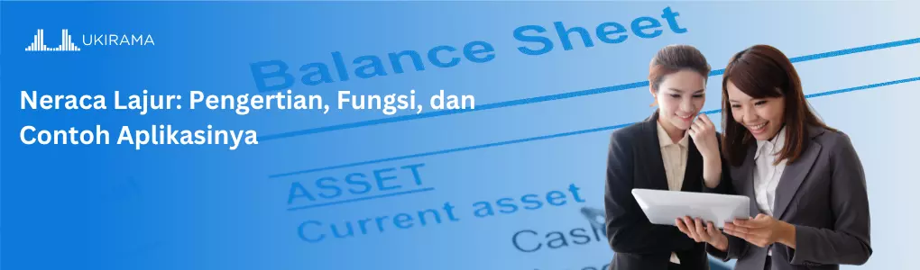 Neraca Lajur: Pengertian, Fungsi, dan Contoh Aplikasinya