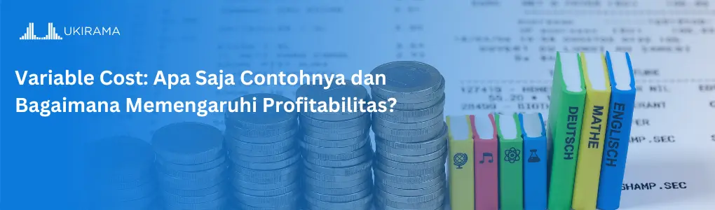 variable_cost_apa_saja_contohnya_dan_bagaimana_memengaruhi_profitabilitas