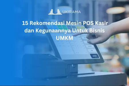 Rekomendasi Mesin POS Kasir dan Kegunaannya Untuk Bisnis UMKM