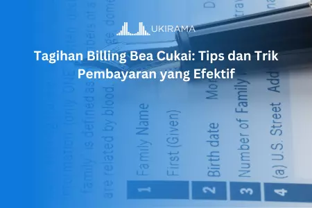 Tagihan Billing Bea Cukai: Tips dan Trik Pembayaran yang Efektif
