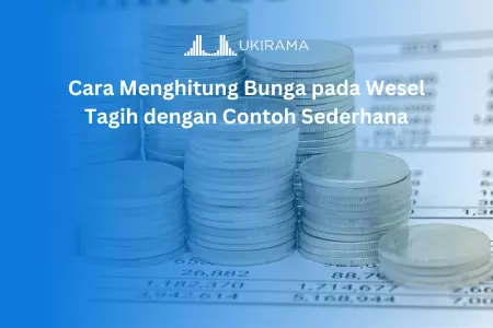 Cara Menghitung Bunga pada Wesel Tagih dengan Contoh Sederhana