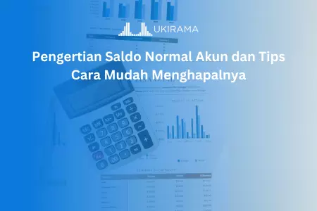 Pengertian Saldo Normal Akun dan Tips Cara Mudah Menghapalnya