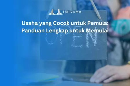 Usaha yang Cocok untuk Pemula: Panduan Lengkap untuk Memulai